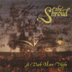 The Shroud : A Dark Moon Night